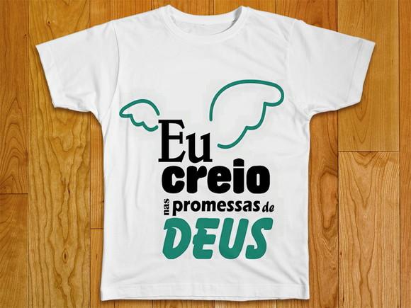 Camiseta Eu Creio Nas Promessas de Deus