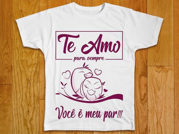 Camiseta Te Amo Para Sempre