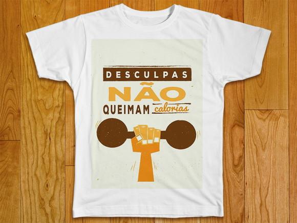 Camiseta Desculpas Não Queimam Caloria