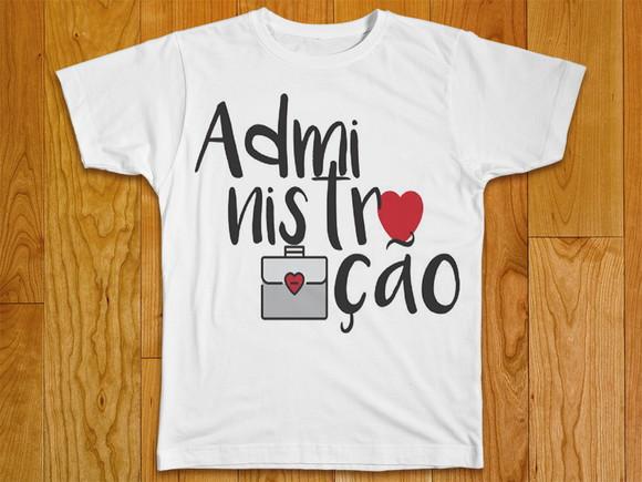 Camiseta Profissão Administração