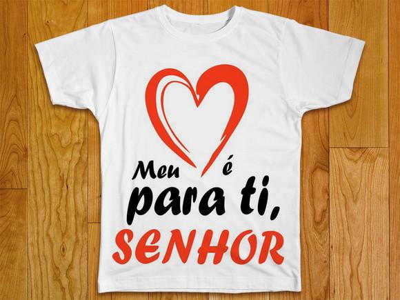Camiseta Meu Coração é Pra Ti Senhor