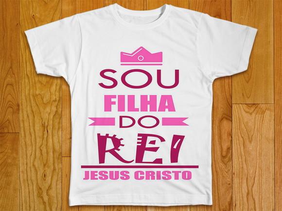 Camiseta Sou Filha do Rei Jesus Cristo