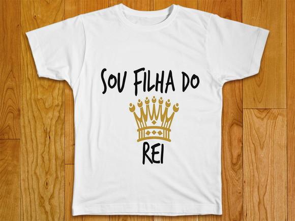 Camiseta Infantil Sou Filha do Rei