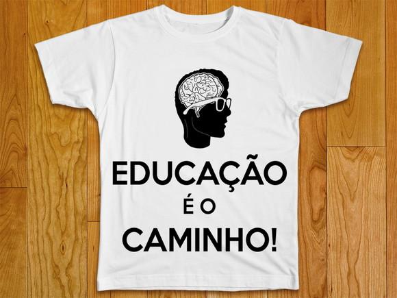 Camiseta Educação É o Caminho