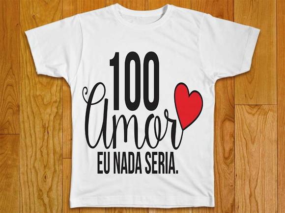 Camiseta Cem Amor Eu Nada Seria