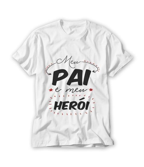 Camiseta Meu Pai É Meu Herói