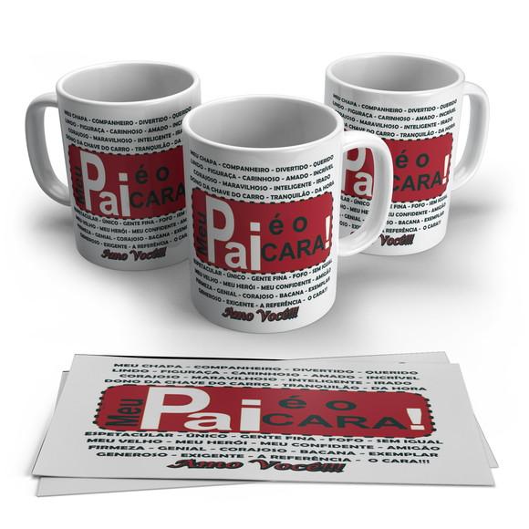Caneca Meu Pai É O Cara