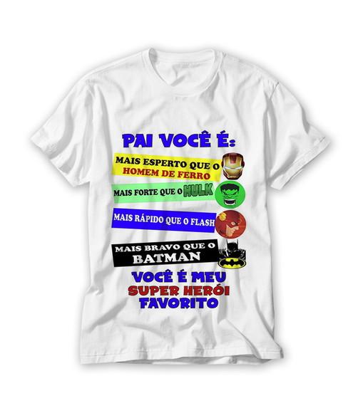 Camiseta Pai Você É Meu Super Herói Favorito