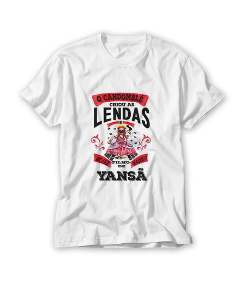 Camiseta Deus Criou As Lendas e Os Fez Nascer Filho de Iansã