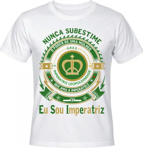 Camiseta Carnaval Eu Sou Imperatriz Leopoldinense Samba