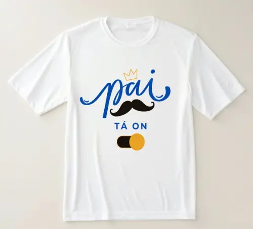 Camiseta o Pai Tá On