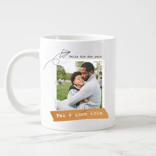 Caneca Pai É Quem Cria Personalizada com Foto