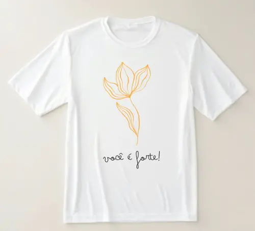 Camiseta Você É Forte