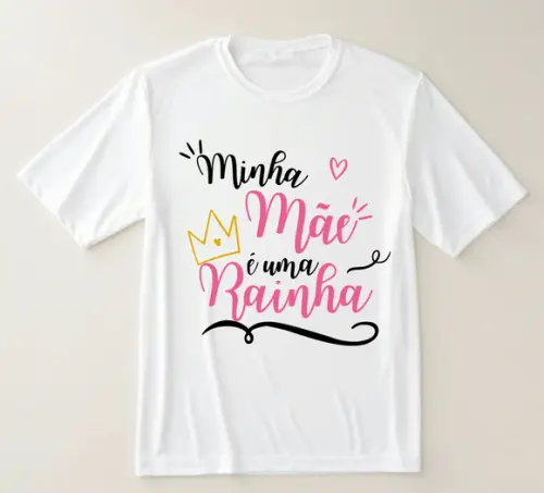 Camiseta Minha Mãe É Uma Rainha