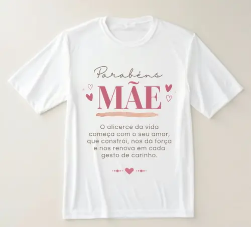Camiseta Parabéns Mãe