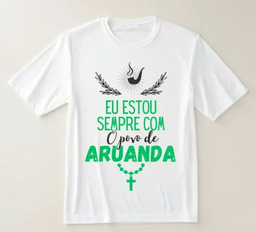 Camiseta Religiosa Estou Sempre com o Povo de Aruanda