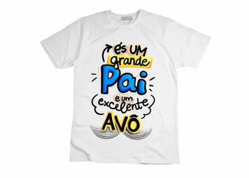 Camiseta És Um Grande Pai e Um Excelente Avô