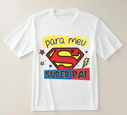 Camiseta para Meu Super Pai