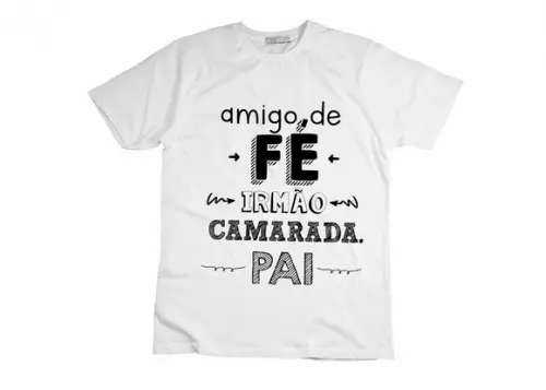 Camiseta Amigo de Fé Irmão Camarada Pai