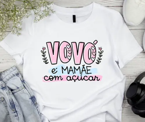 Camiseta Vovó É Mãe com Açúcar