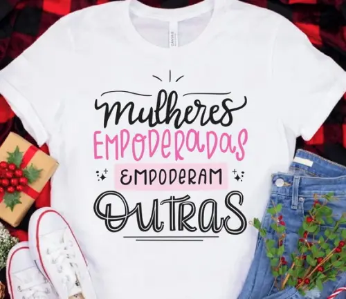 Camiseta Mulheres Empoderadas