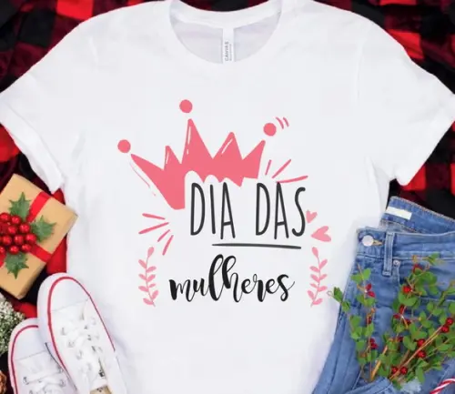 Camiseta Dia das Mulheres