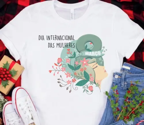 Camiseta Dia Internacional da Mulher