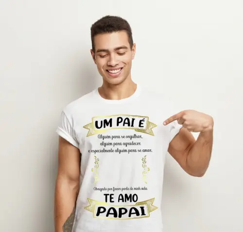 Camiseta Dia Dos Pais Um Pai É Personalizada Com Foto