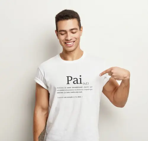 Camiseta Dia Dos Pais Significado Pai