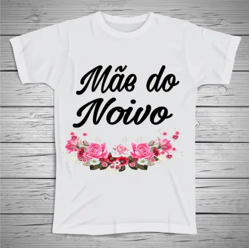 Camiseta Mãe do Noivo