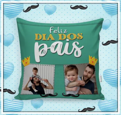 Almofada Feliz Dia dos Pais
