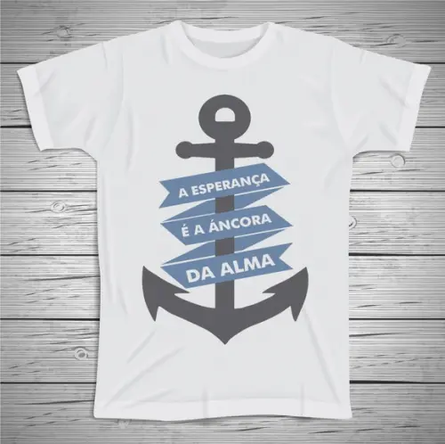 Camiseta A Esperança É A Âncora da Alma