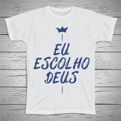 Camiseta Eu Escolho Deus