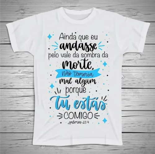 Camiseta Ainda Que eu Andasse