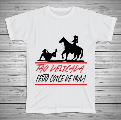 Camiseta Divertida Tão Delicada