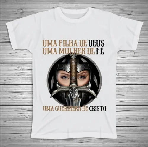 Camiseta Guerreira de Cristo