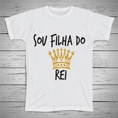 Camiseta Sou Filha do Rei