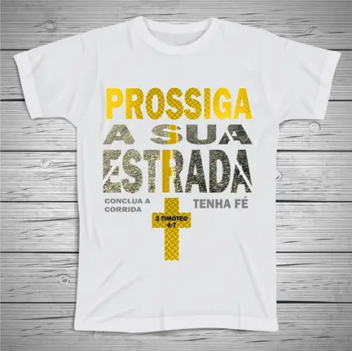 Camiseta Religiosa Prossiga sua Fé