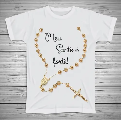 Camiseta Religiosa Meu Santo É Forte