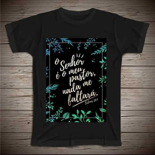 Camiseta O Senhor É Meu Pastor