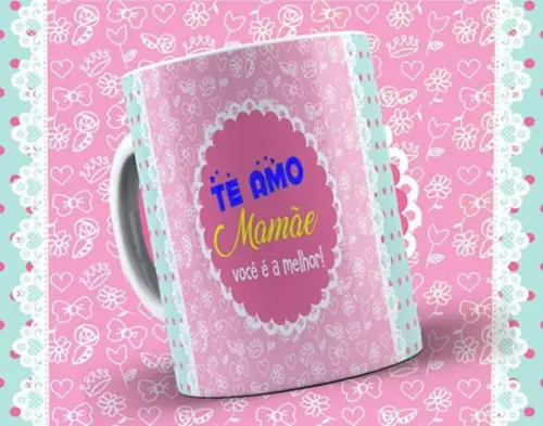 Caneca Te Amo Mamãe