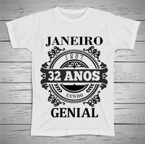Camiseta Janeiro 32 anos sendo Genial