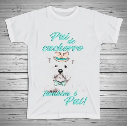 Camiseta Pai De Cachorro