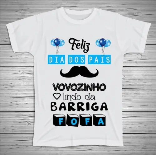 Camiseta Feliz Dia dos Pais