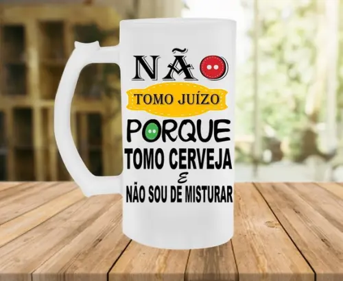 Caneca de chopp Não Tomo Juízo