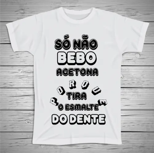 Camiseta Divertida Só Não Bebo
