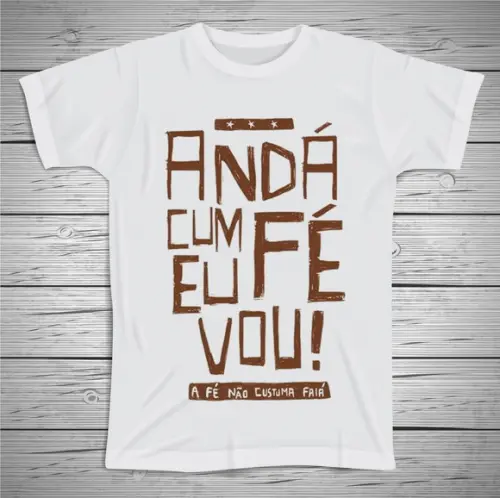 Camiseta Anda Com Fé