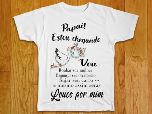 Camiseta Papai Tô Chegando