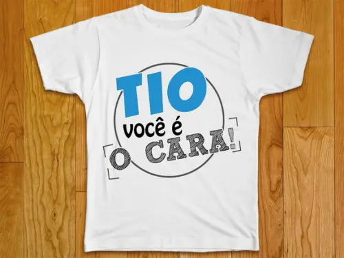 Camiseta Tio Você é o Cara