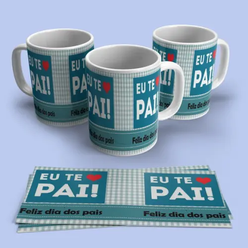 Caneca Eu Te Amo Pai